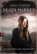 Cover: Death Marked - Die Magierin der Assassinen - cbj