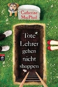 Cover: Tote Lehrer gehen nicht shoppen - cbj