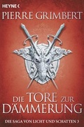 Cover: Die Tore zur D&auml;mmerung - Heyne