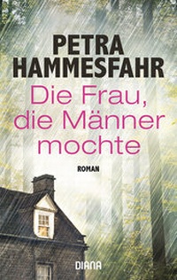 Abbildung von: Die Frau, die Männer mochte - Diana