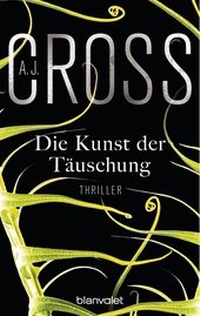 Abbildung von: Die Kunst der Täuschung - Blanvalet