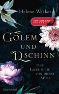 Cover: Golem und Dschinn - Eine Liebe nicht von dieser Welt - Blanvalet