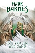 Cover: Die S&auml;ulen aus Sand - Blanvalet