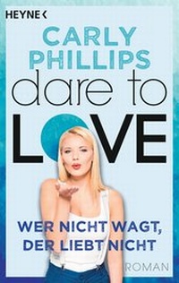 Abbildung von: Wer nicht wagt, der liebt nicht - Heyne