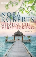 Cover: Gef&auml;hrliche Verstrickung - Heyne