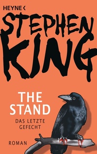 Abbildung von: The Stand - Das letzte Gefecht - Heyne