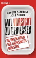 Cover: Mit Vorsicht zu genie&szlig;en - Heyne