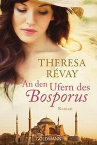 Abbildung von: An den Ufern des Bosporus - Goldmann