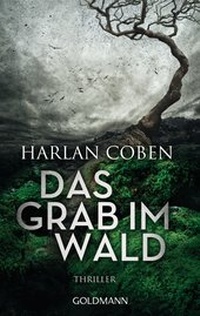 Abbildung von: Das Grab im Wald - Goldmann