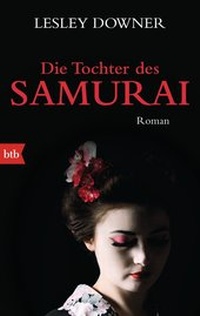 Abbildung von: Die Tochter des Samurai - btb