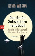 Cover: Das Gro&szlig;e-Schwestern-Handbuch: Nachschlagewerk f&uuml;r sensible Jungs - btb