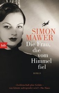 Cover: Die Frau, die vom Himmel fiel - btb