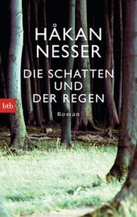 Abbildung von: Die Schatten und der Regen - btb