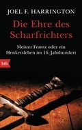Cover: Die Ehre des Scharfrichters - btb
