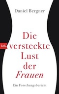 Cover: Die versteckte Lust der Frauen - btb