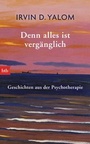 Cover: Denn alles ist vergänglich - btb