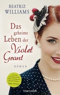 Cover: Das geheime Leben der Violet Grant - Blanvalet