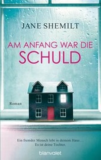 Abbildung von: Am Anfang war die Schuld - Blanvalet