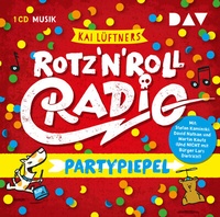 Abbildung von: ROTZ 'N' ROLL RADIO - Partypiepel - Der Audio Verlag