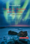 Cover: Eskild, die Bonbons und die Trolle - Fischer, R. G.