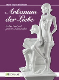 Abbildung von: Arkanum der Liebe - Format Verlagsgruppe