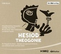 Cover: Die Theogonie des Hesiod - Der H&ouml;rverlag