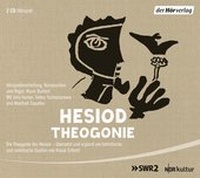 Abbildung von: Die Theogonie des Hesiod - Der Hörverlag