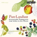Cover: Pure Landlust - Der H&ouml;rverlag