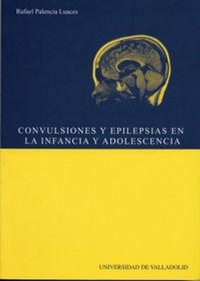 Abbildung von: Convulsiones y epilepsias en la infancia y adolescencia - Ediciones Universidad de Valladolid