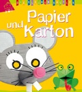 Cover: Die kleinen Bastler: Papier & Karton - Ullmann Medien