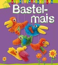 Cover: Die kleinen Bastler: Bastelmais - Ullmann Medien