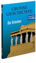 Cover: Die Griechen GROSSE GESCHICHTE - scholo Verlag