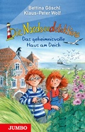 Cover: Die Nordseedetektive (Band 1) - Das geheimnisvolle Haus am Deich - Jumbo