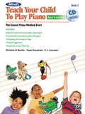 Cover: Alfred's Teach Your Child to Play Piano, Book 2 - Alfred Publishing Company Inc