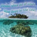 Cover: Quien Vive En El Mar? - Rourke Publishing