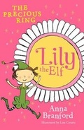 Cover: Lily the Elf: The Precious Ring - Walker Books Australia