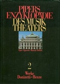 Cover: Pipers Enzyklop&auml;die des Musiktheaters Band 2 - Piper