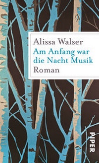 Abbildung von: Am Anfang war die Nacht Musik - Piper