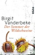 Cover: Der Sommer der Wildschweine - Piper