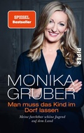 Cover: Man muss das Kind im Dorf lassen - Piper
