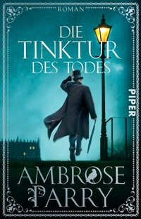 Abbildung von: Die Tinktur des Todes - Piper