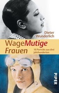 Cover: WageMutige Frauen - Piper