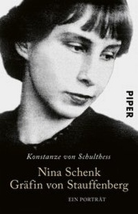 Abbildung von: Nina Schenk Gräfin von Stauffenberg - Piper
