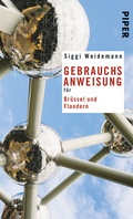Cover: Gebrauchsanweisung f&uuml;r Br&uuml;ssel und Flandern - Piper
