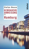 Cover: Gebrauchsanweisung f&uuml;r Hamburg - Piper