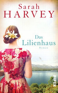 Abbildung von: Das Lilienhaus - Piper