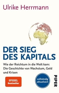 Enlarge image Cover: Der Sieg des Kapitals - Piper