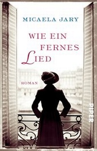 Abbildung von: Wie ein fernes Lied - Piper