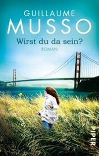 Abbildung von: Wirst du da sein? - Piper
