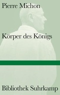 Cover: K&ouml;rper des K&ouml;nigs - Suhrkamp